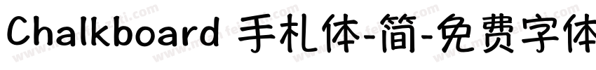 Chalkboard 手札体-简字体转换